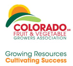 Colorado Fruit Vegetable Growers Association Colorado Fruit Vegetable Growers Association